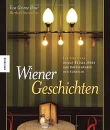 Wiener Geschichten - ein Streifzug durch Beisln, Bars und Kaffeehäuser der Künstler