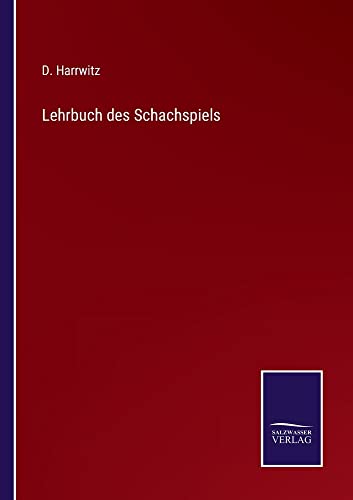 Lehrbuch des Schachspiels