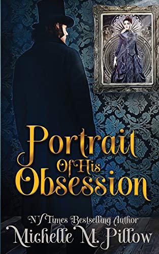 Portrait of His Obsession: Anniversary Edition