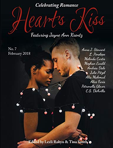 Heart’s Kiss: Issue 7, February 2018: Featuring Jayne Ann Krentz: Issue 7, Febraury 2018: Featuring Jayne Ann Krentz