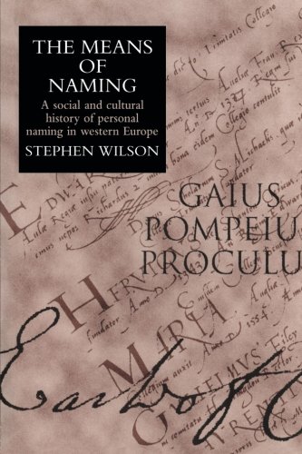 The Means Of Naming: A Social History