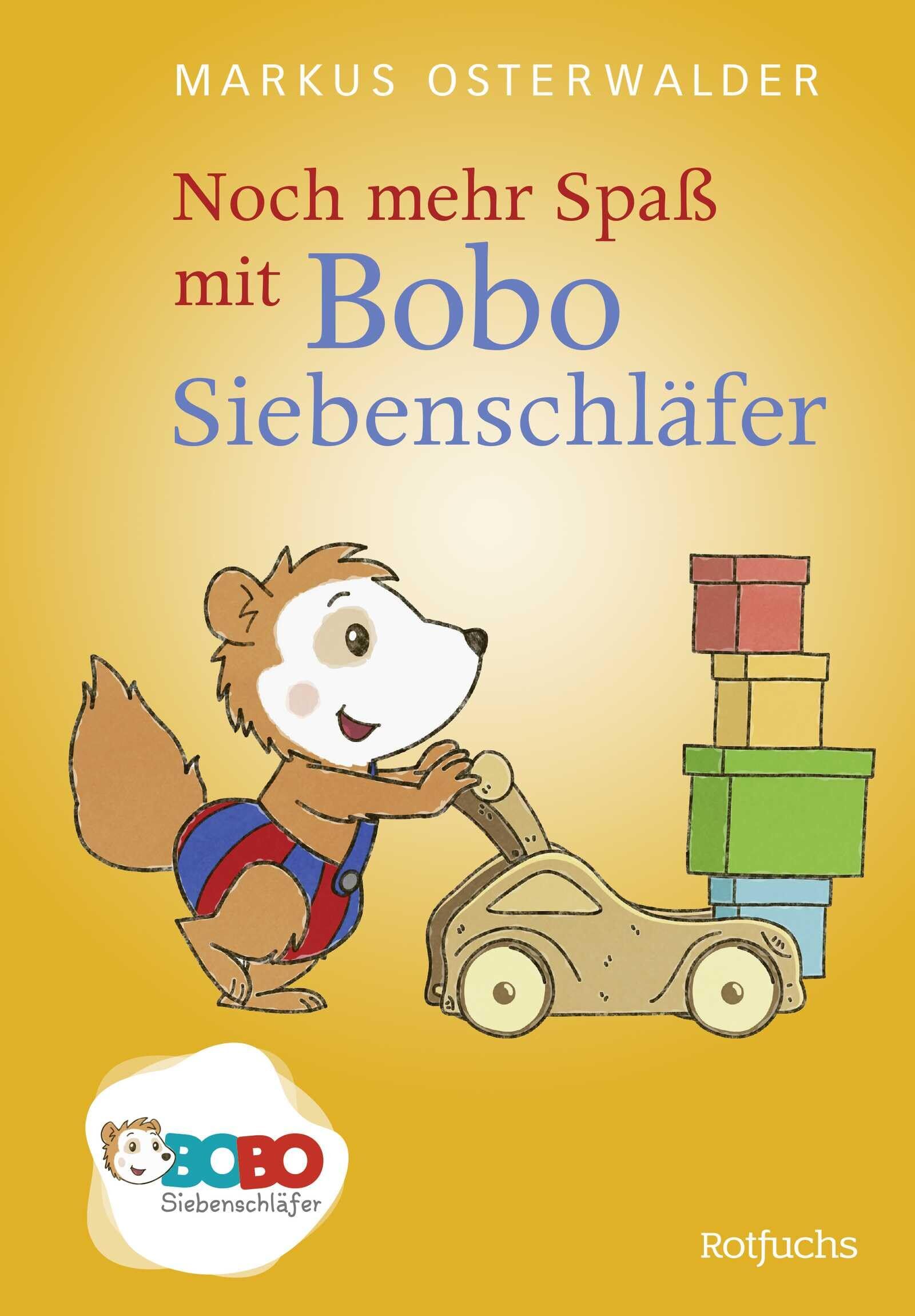 Osterwalder, Markus: Noch mehr Spaß mit Bobo Siebenschläfer