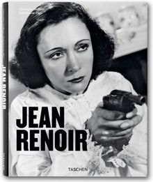 Jean Renoir. Ein Dialog mit seinen Filmen 1894 - 1979