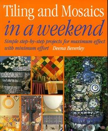 Tiling and Mosaics in a Weekend