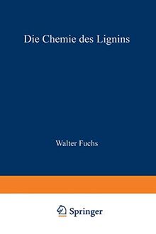 Die Chemie des Lignins