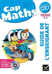 Cap maths CE1, cycle 2 : guide de l'enseignant : nouveaux programmes 2016