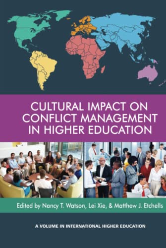 Cultural Impact on Conflict Management in Higher Education (International Higher Education)