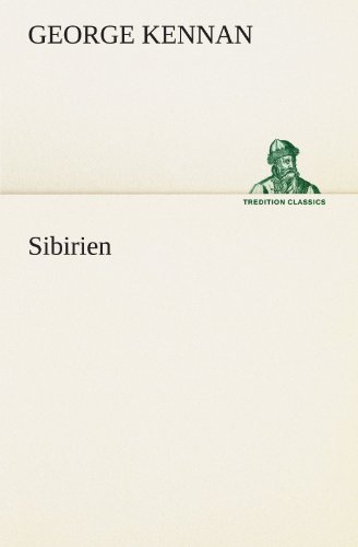 Sibirien (TREDITION CLASSICS)