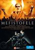 Boito: Mefistofele (München, 2015) [DVD]