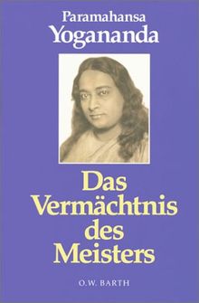Das Vermächtnis des Meisters von Yogananda, Paramahansa | Buch | Zustand gut