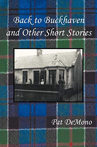 Back To Buckhaven and Other Short Stories
