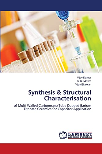 Synthesis & Structural Characterisation: of Multi Walled Carbonnano Tube Dopped Barium Titanate Ceramics for Capacitor Application