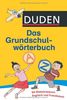 Duden - Das Grundschulwörterbuch