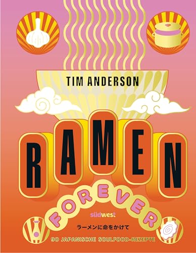 Anderson, Tim: RAMEN FOREVER