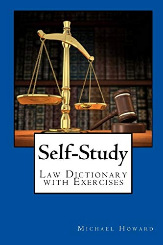 Self-Study: Law Dictionary With Exercises