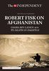 Robert Fisk on Afghanistan: Osama Bin Laden: 9/11 to Death in Pakistan (History As It Happened)