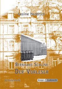 Bernhard Schlink, Der Vorleser: Schülerheft mit Materialien von Heddrich, Gesine | Buch | Zustand gut
