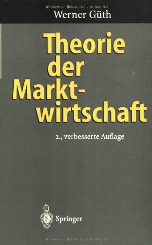 Theorie der Marktwirtschaft