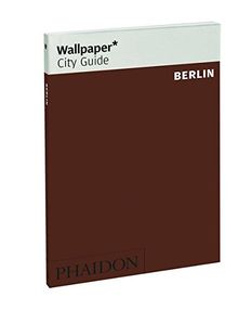 Wallpaper* City Guide Berlin 2014 (2nd)