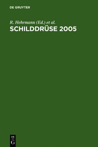 Schilddrüse 2005: Henning-Symposium, 17 - Konferenz Uber Die Menschliche Schilddruse: Henning-Symposium. 17. Konferenz über die menschliche Schilddrüse, Heidelberg