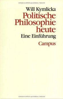 Theorie und Gesellschaft Band 35: Politische Philosophie heute. Eine Einführung