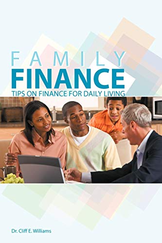 Family Finance: Tips On Finance For Daily Living