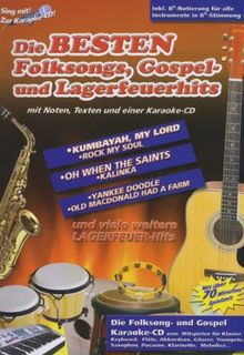 Die besten Folksongs, Gospel- und Lagerfeuerhits: mit Karaoke-CD zum Anhören und Mitspielen