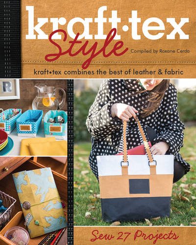 kraft-tex (TM) Style: Kraft-Tex Combines the Best of Leather & Fabric