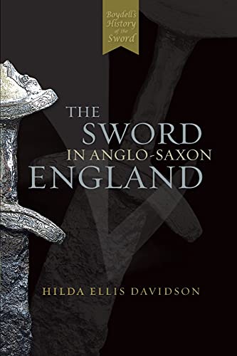 Davidson, Hilda Ellis Davidson, H, Sword In Anglo-Saxon England - Its Archaeology, Its Archaeology And Literature