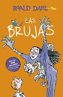 Las Brujas (Alfaguara Clásicos, Band 716153)