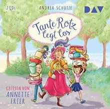 Tante Rotz legt los: Lesung mit Annette Frier (2 CDs)