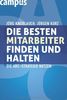 Die besten Mitarbeiter finden und halten: Die ABC-Strategie nutzen