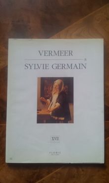 Vermeer et Sylvie Germain