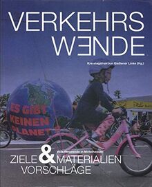 Verkehrswende in Mittelhessen: Ziele, Materialien & Vorschläge