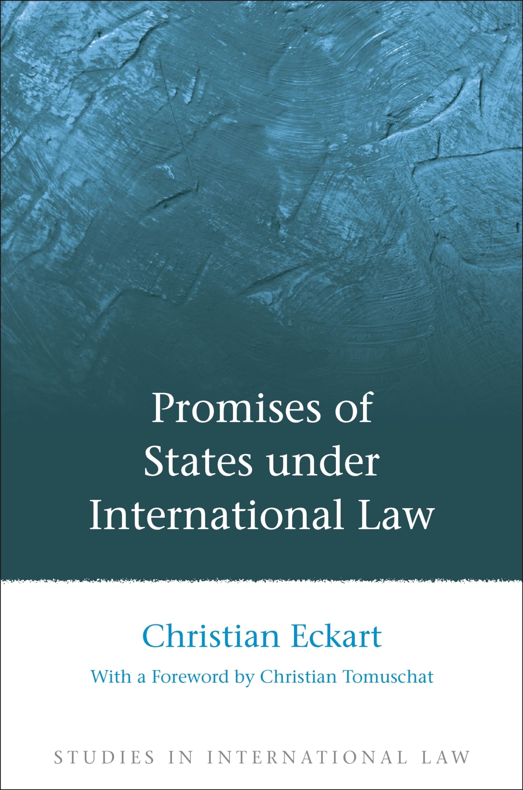 Promises of States under International Law (Studies in International Law, Band 37)