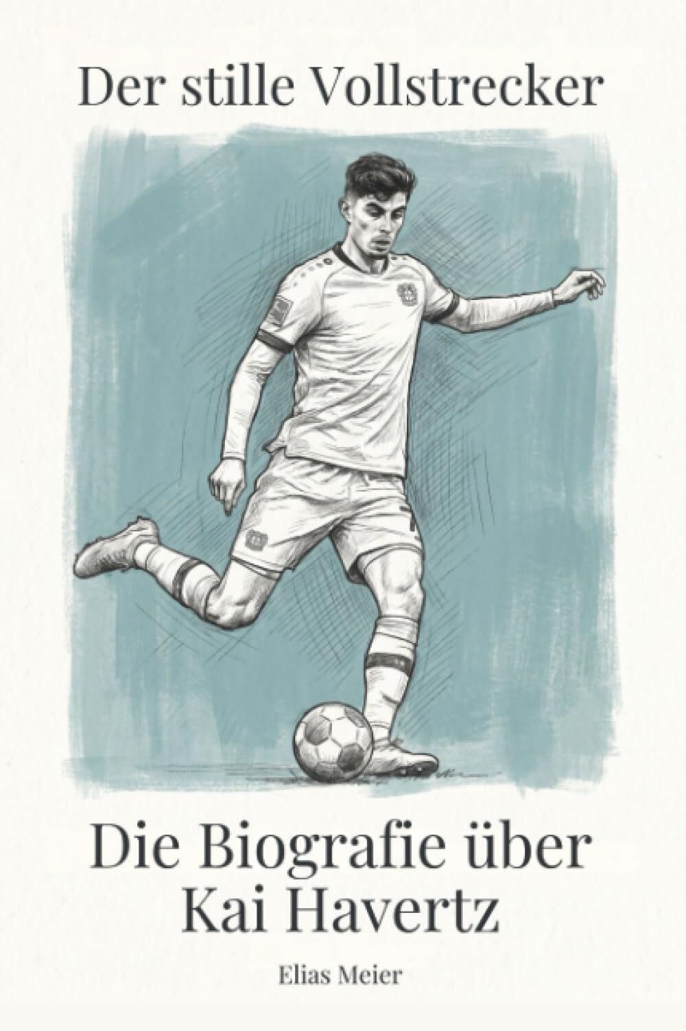 Die Biografie über Kai Havertz
