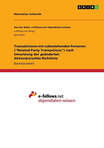 Transaktionen mit nahestehenden Personen (Related Party Transactions) nach Umsetzung der geänderten Aktionärsrechte-Richtlinie
