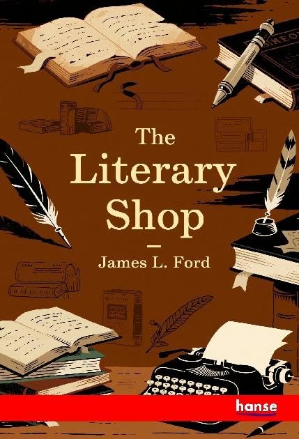 The Literary Shop: and Other Tales