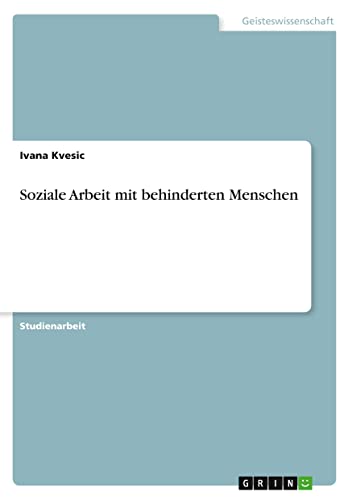Soziale Arbeit mit behinderten Menschen