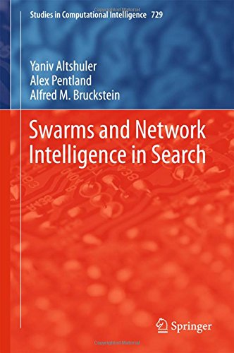 Swarms and Network Intelligence in Search (Studies in Computational Intelligence)