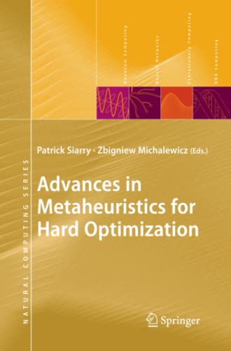 Advances in Metaheuristics for Hard Optimization (Natural Computing Series)