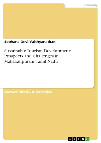 Sustainable Tourism Development: Prospects and Challenges in Mahabalipuram, Tamil Nadu