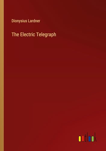 The Electric Telegraph