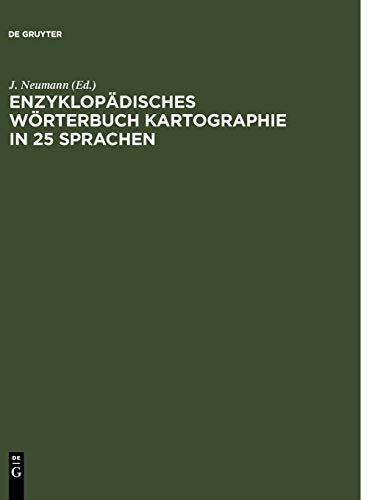 Enzyklopädisches Wörterbuch Kartographie in 25 Sprachen