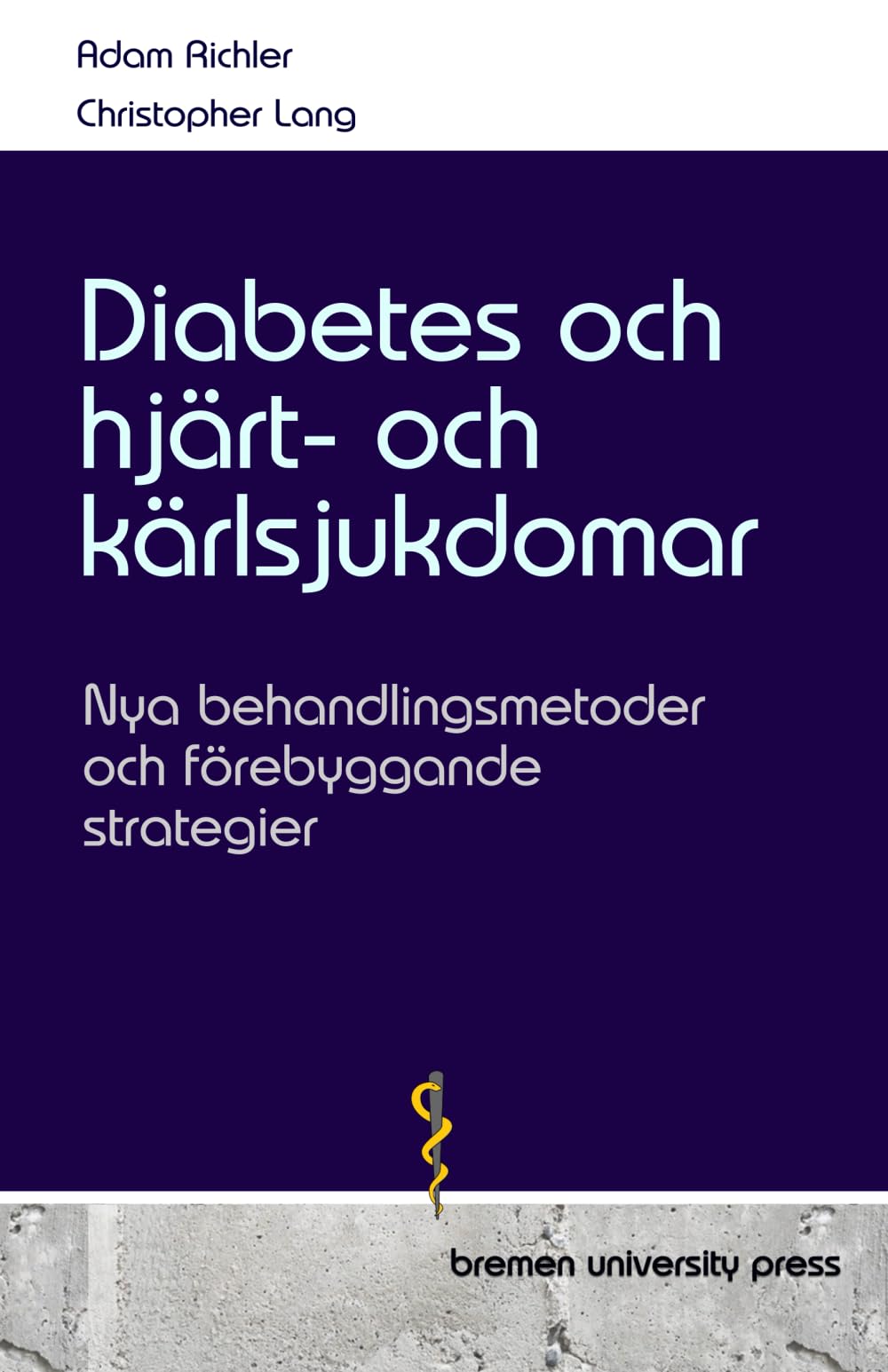 Diabetes och hjärt- och kärlsjukdomar: Nya behandlingsmetoder och förebyggande strategier