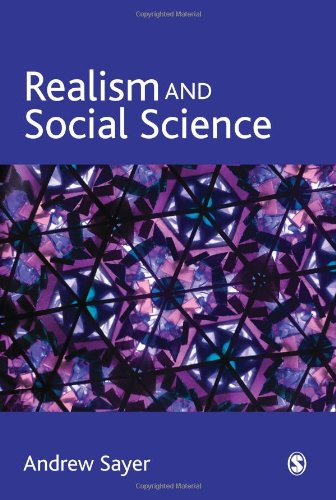 Sayer, R. Andrew Realism And Social Science