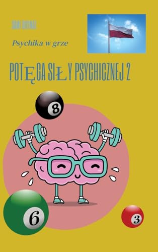 Potęga siły psychicznej 2: Psychika w grze