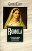 Romola. Historischer Roman aus dem Florenz der Renaissance.