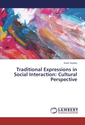 Traditional Expressions in Social Interaction: Cultural Perspective