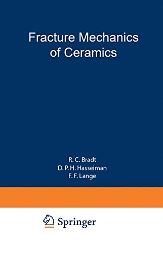 Fracture Mechanics of Ceramics: Volume 2 Microstructure, Materials, And Applications